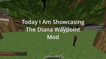 Diana Waypoints Mod 98% accuracy