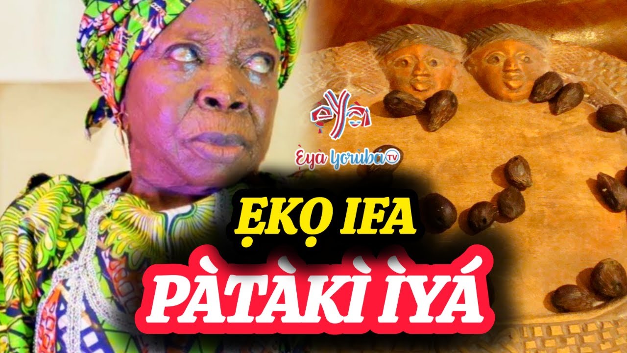 EKO IFA NIPA PATAKI IYA #ekoifa #patakiobi #obirere - YouTube