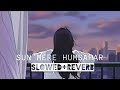 Humsafar  slowed and reverb akhil sac.eva  badrinath ki dulhania  lofipxt beats