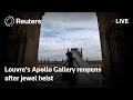 LIVE: Louvre's Apollo Gallery reopens after jewel heist