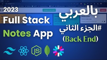 Build and Deploy a Full Stack Notes App | Node.js, MongoDB, React.js, Tailwind CSS | Part 2