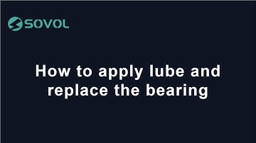 How to apply lube and replace the bearing | Sovol SV06 Plus