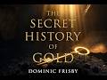 SIW BOOK REVIEW: The Secret History of Gold