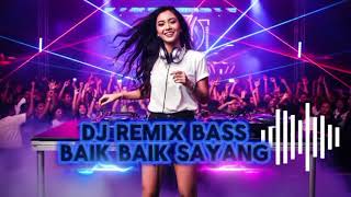 Download Lagu DJ REMIX Baik Baik Sayang - DJ viral tiktok #remix #dj #music #musica #cover #coversong #laguviral  MP3