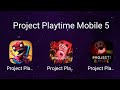 Project Playtime 1 VS Project Playtime 2 VS Project Playtime 3 - Mobile Games Gameplay Walkthrough#5
