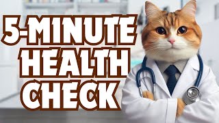 🔥⏱️Quick & Easy: 🌟The 5-Minute Health Check Every Cat Owner Needs! 🔍🐾Paws & Whiskers Curiosities😺📘