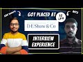  de shaw  co   interview experience  coding journey  pro tips