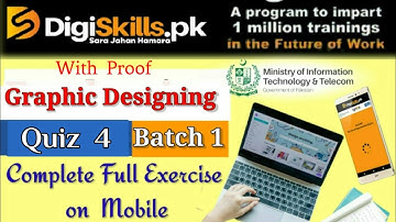 Digiskills Graphic Designing Batch 1 Quiz 4  Full Solved ||DSTP 2.0 Graphic Designing Quiz 4 Answers