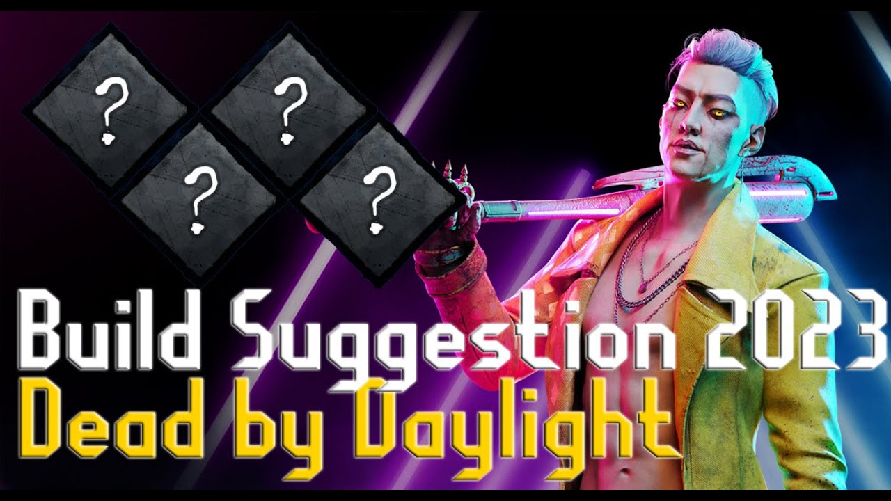 Trickster Build Suggestions May 2023 | Dead by Daylight - YouTube