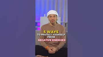 5 Ways to Protect Yourself from Negative Energies [Watch Out!] #shorts