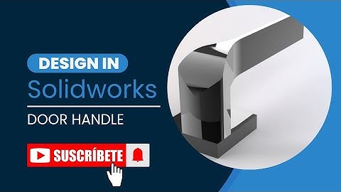 Solidworks me Door Handle kaise bnaye|| How to Make a Door Handle in Solidwork #sharadcompletteach 