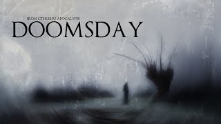 Doomsday (Dark Ambient Hour)