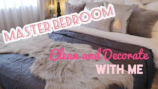MASTER BEDROOM | CLEAN AND DECORATE WITH ME | MOTIVATIONAL CLEANING