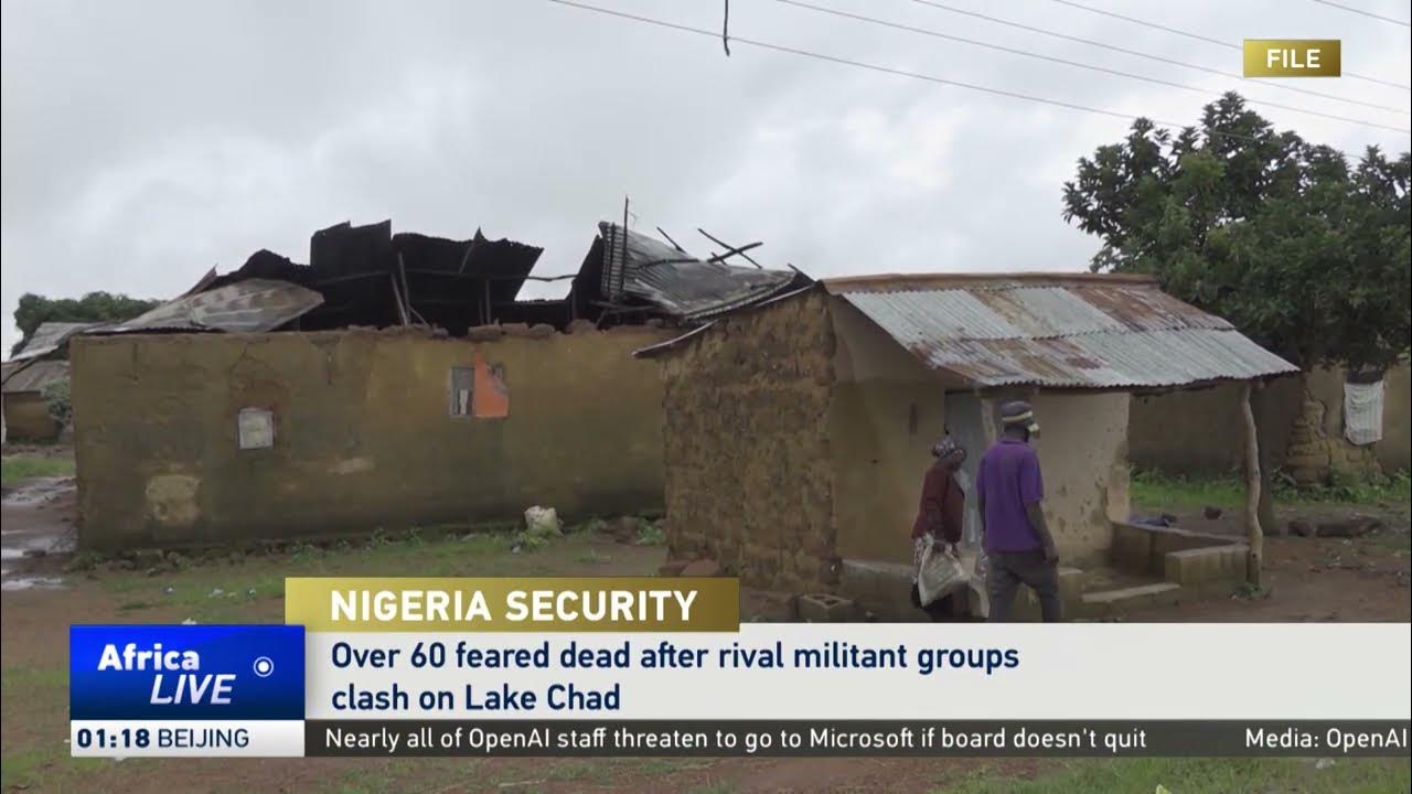 60 feared dead in militant fighting in northeastern Nigeria