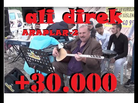 Ali Direk - Araplar Muhabbeti 2 (Osman Özer'in Düğünü)