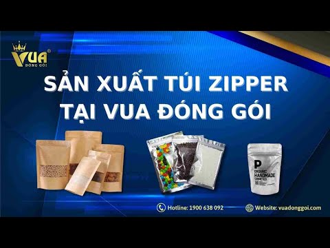 Sản xuất túi zipper tại Vua Đóng Gói