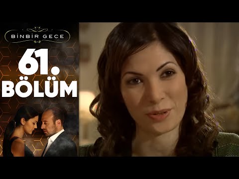 Binbir Gece - 61.Bölüm