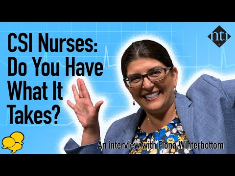 CSI Nurses: Do You Have What It Takes?
