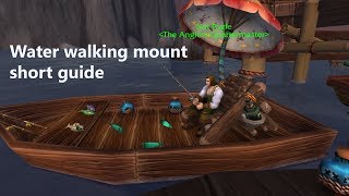 How to get water walking mount in World of Warcraft