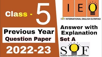 Class 5 IEO Previous Year Question Paper 2022-23 Set A / International English Olympiad grade 5