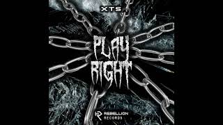 XTS - Play Right