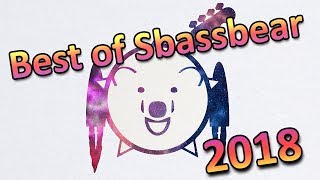 Best of Sbassbear 2018