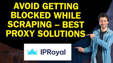 Avoid Getting Blocked While Scraping – Best Proxy Solutions