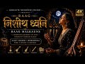 Nishith Dhwani — A Midnight Journey Through Raag Malkauns