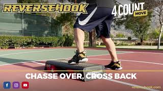 Over the Top / Chasse Over, Cross Back - Reversehook Advanced Step Choreography - Move Library