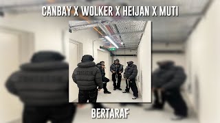 Canbay ft. Wolker ft. Heijan ft. Muti - Bertaraf (Speed Up) Resimi