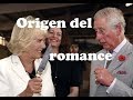 La historia del romance entre el príncipe Carlos y Camilla Parker