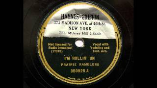 Prairie Ramblers - I'm Rollin' On (1935 ARC version) chords