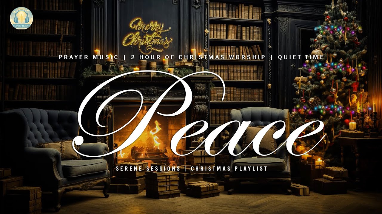 Heavenly Soaking Christmas 🌟 Peaceful Worship & Quiet Time Instrumental