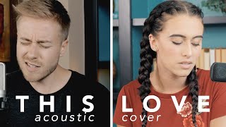 This Love - Maroon 5 (Acoustic Cover)