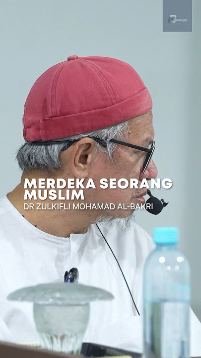 Makna Kemerdekaan bagi Seorang Muslim - Dr Zulkifli Mohamad al-Bakri