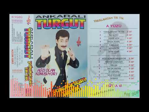 Ankaralı Turgut - Ağzı Olan Konuşuyor Full Album (Kaset Kayıt)
