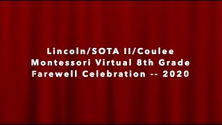 2020 8th Grade Virtual Farewell Assembly