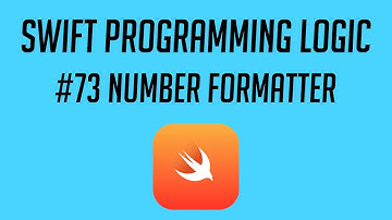 Swift Programming Logic, #73: Number Formatter