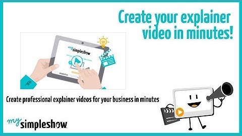 Create professional explainer videos for your business in minutes - mysimpleshow.com