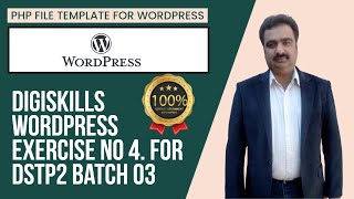 DigiSkills Wordpress DSTP2.0 WPS101 Batch 03 Exercise No 4 #digiskills
