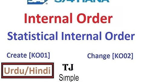 SAP-CO-IO-04 - Create Statistical Internal Order in SAP S/4HANA [KO01] [KO02] - Hindi/Urdu
