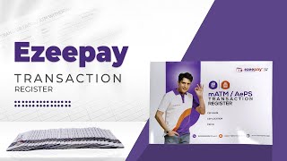 Keep Every Transaction Record with Ezeeepay Transaction Register | AePS Transaction