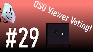 OSO Viewer Voting #29