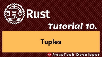 Rust Programming Language #10 | Tuples in Rust | Urdu/Hindi