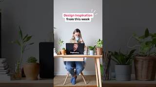 Design Inspiration from this week