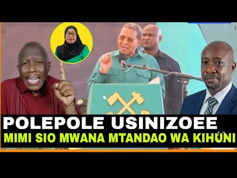 KIMENUKA KIKWETE AMJIA JUU POLEPOLE HATAKI MAZOEA KABISA
