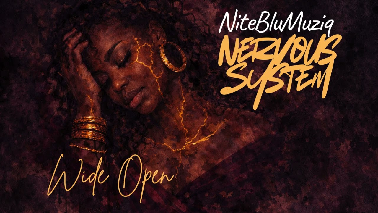NiteBluMuziq - Nervous System