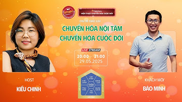 [879] [29.05.2025] CHUYỂN HÓA NỘI TÂM CHUYỂN HÓA CUỘC ĐỜI  | Bảo Minh | Talkshow WiT Story