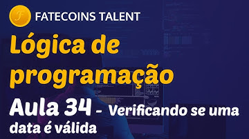 Lógica de Programação - Aula 34 - Manipulando strings para verificar se uma data é válida