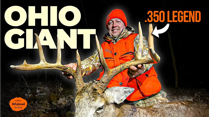 350 Legend Drops Ohio Giant in 2022 Gun Season | M...